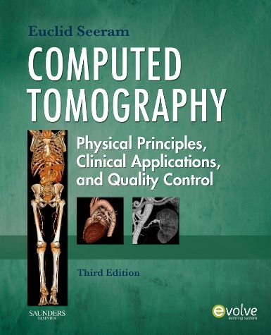 Computed tomography physical principles clinical applications and quality control