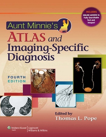 Aunt Minie Atlas and Imaging Specific Diagnosis 4