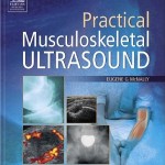 Practical Musculoskeletal Ultrasound, 1e