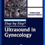 Step by Step® Ultrasound in Gynecology, 2nd ed.
