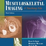 Musculoskeletal Imaging A Teaching File, 3rd Edition