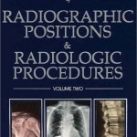 Merrill’s Atlas of Radiographic Positions & Radiologic Procedures, 3-Volume Set, 10th ed.
