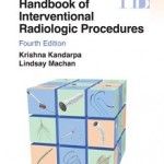 Handbook of Interventional Radiologic Procedures, 4th (LWW)
