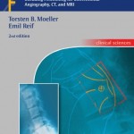 Pocket Atlas of Radiographic Positioning: Including Positioning for Conventional Angiography, CT, and MRI, 2nd Edition