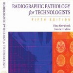 Radiographic Pathology for Technologists, 5th Edition