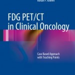 FDG PET/CT in Clinical Oncology: Case Based Approach with Teaching Points