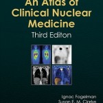 Atlas of Clinical Nuclear Medicine, 3rd Edition