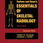 Essentials of Skeletal Radiology: 2-Vol Set, 3rd Edition