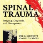 Spinal Trauma: Imaging, Diagnosis, and Management