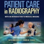 Patient Care in Radiography  :  With an Introduction to Medical Imaging, 9th Edition