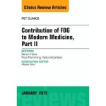 Contribution of Fdg to Modern Medicine, Part II, an Issue of Pet Clinics