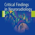 Critical Findings in Neuroradiology 2016