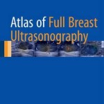 Atlas of Full Breast Ultrasonography 2016