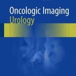 Oncologic Imaging: Urology 2016