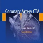 Coronary Artery CTA : A Case-Based Atlas