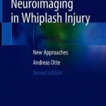 Functional Neuroimaging in Whiplash Injury : New Approaches